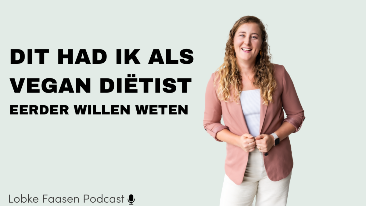 Wat ik had willen weten voor ik plantaardig ging eten